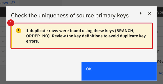 Check the uniqueness dialog with the yellow message 1 duplicate rows were found using these keys BRANCH