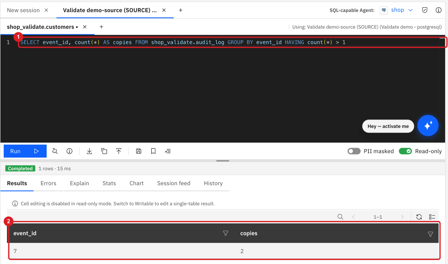 Query Studio with the query that groups audit_log by event_id marked by annotation 1 and a result row showing event_id 7 with 2 copies marked by annotation 2
