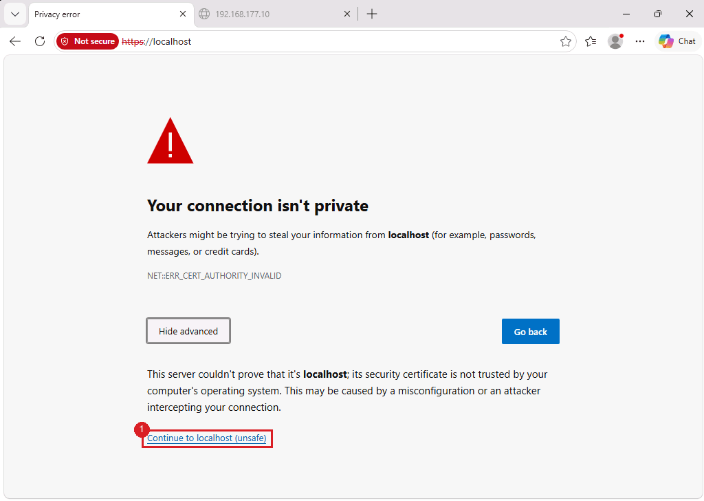 Browser warning Your connection isn’t private with the Continue to localhost link marked by annotation 1
