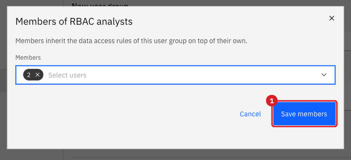 Members of RBAC analysts dialog with two users selected and the Save members button marked 1