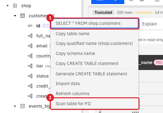 Table actions menu with SELECT * FROM shop.customers marked 1 and Scan table for PII marked 2