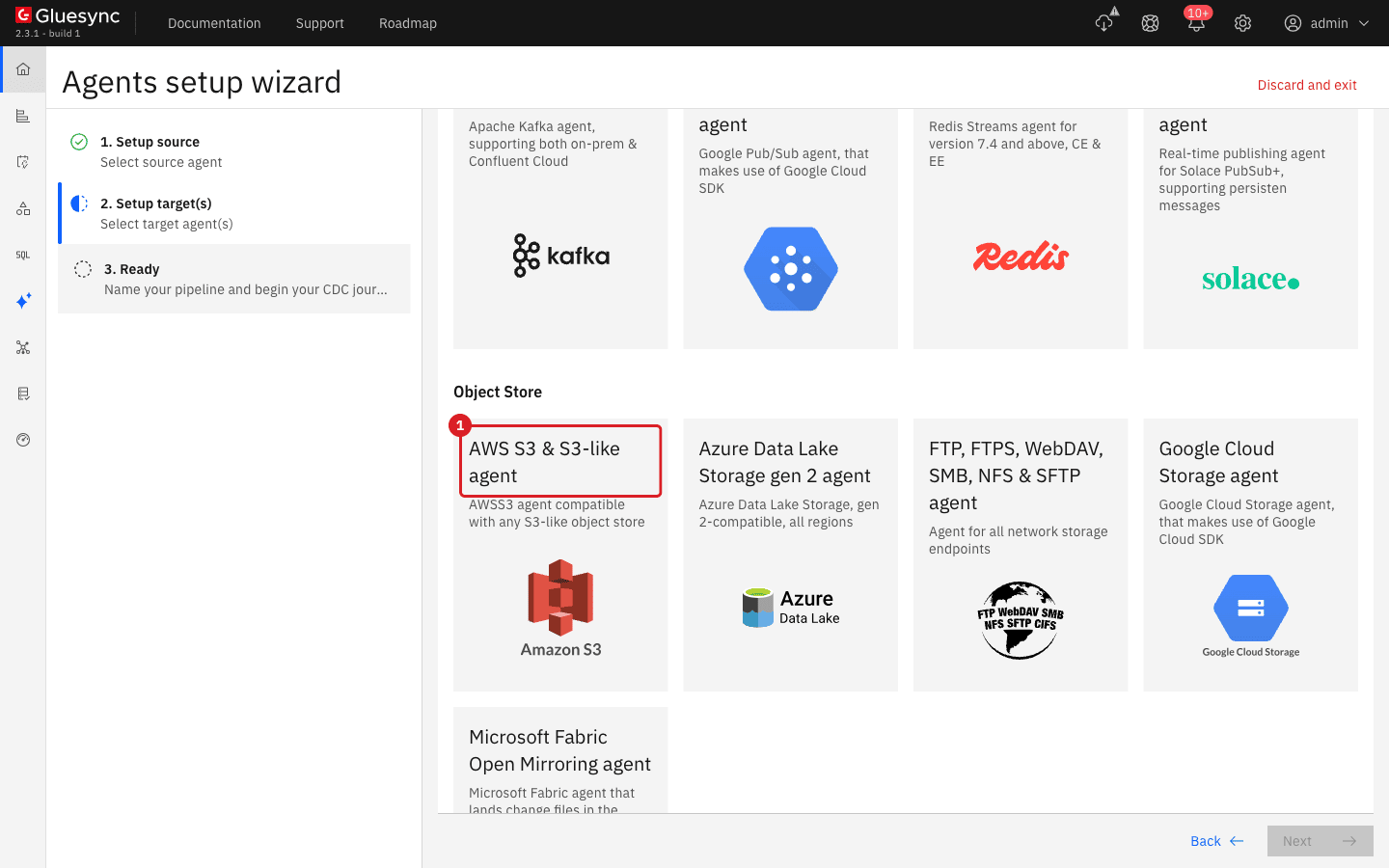 The target agent list with the Object Store group