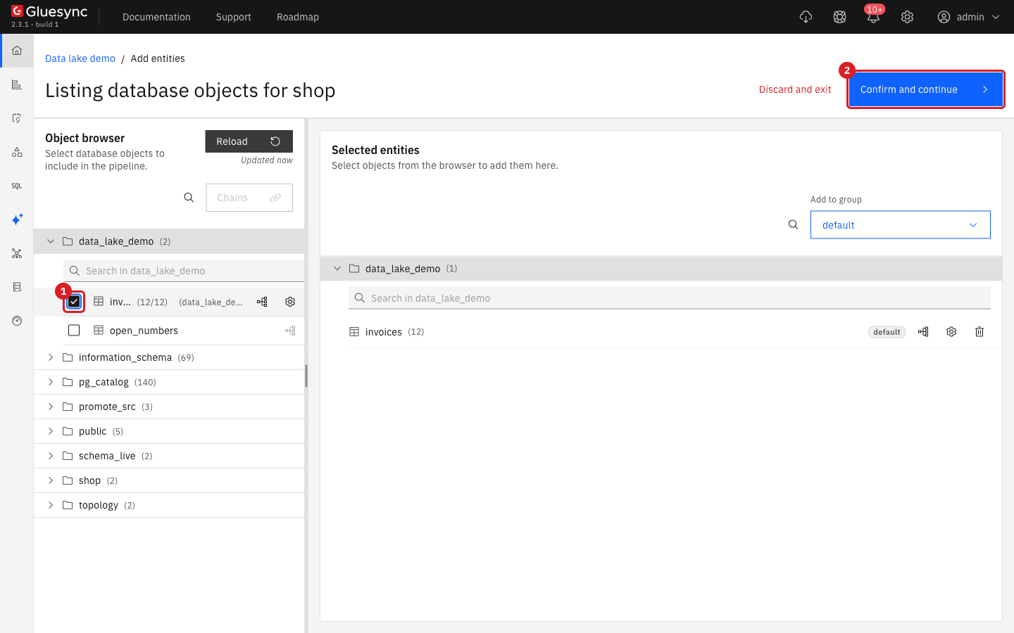 The Object browser with the invoices table selected by annotation 1 and the Confirm and continue button marked by annotation 2
