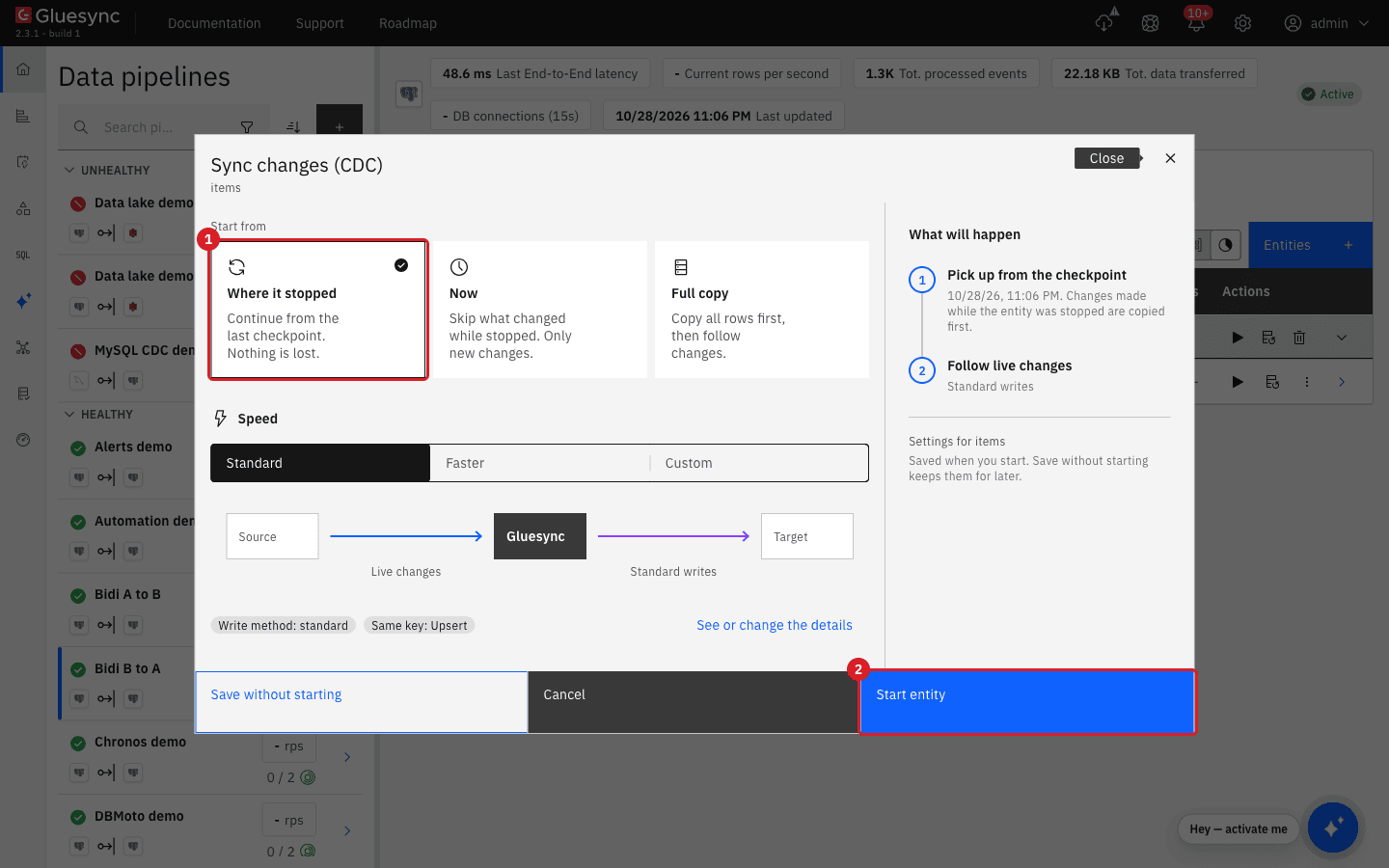 Sync changes (CDC) dialog of the entity items with the Where it stopped tile marked 1 and the Start entity button marked 2