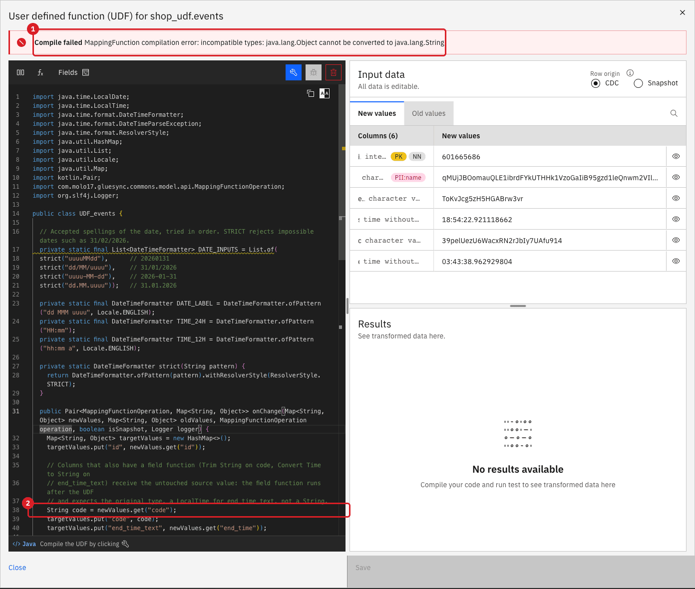 UDF editor with the Compile failed banner marked 1 and the offending line String code equals newValues.get marked 2